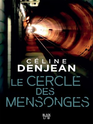 cover image of Le cercle des mensonges